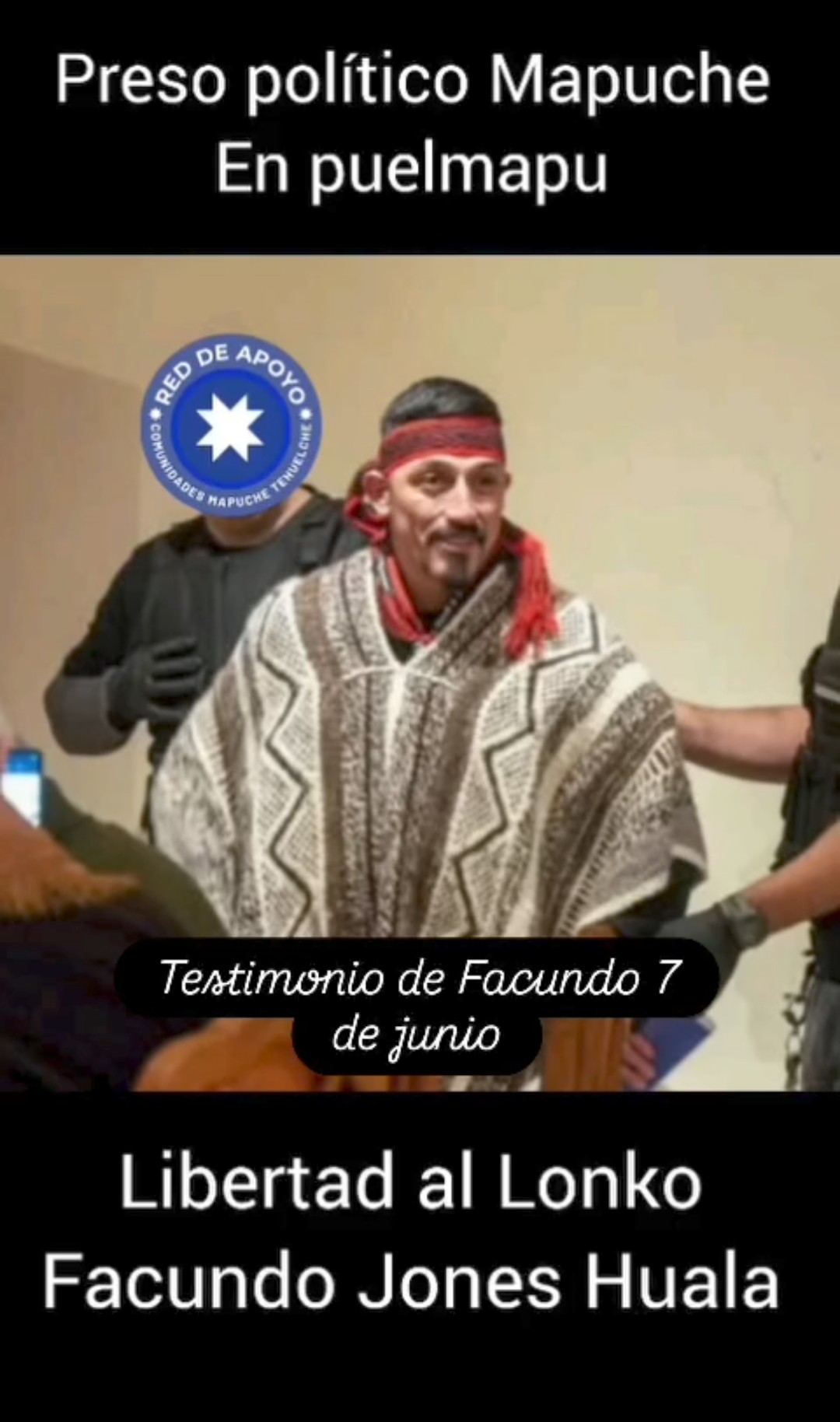 Message from Lonko Facundo Jones Huala
